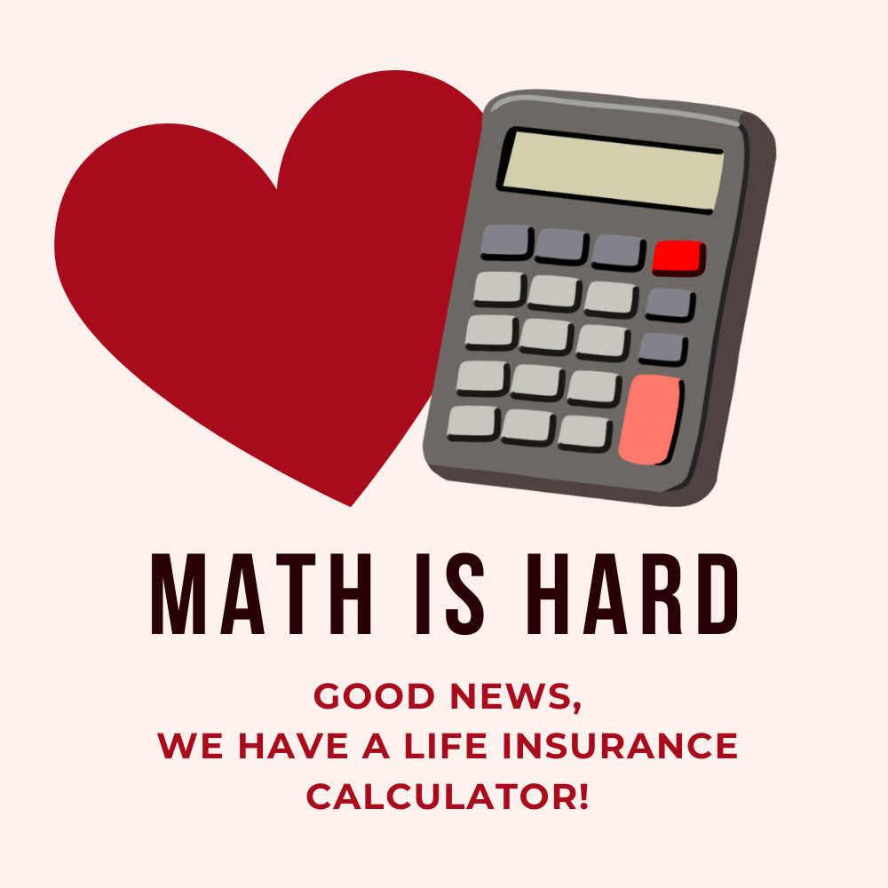 Life Insurance Calculator